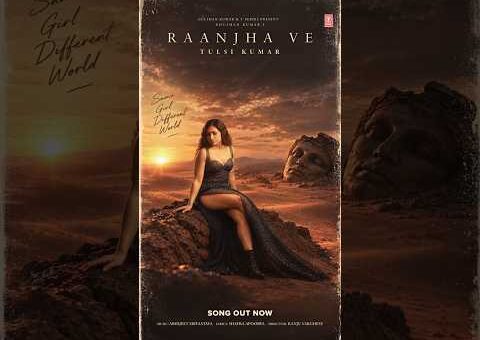 RAANJHA VE🌹| Tulsi Kumar | Abhijeet S | Ranju Varghese | Shayra | Bhushan Kumar