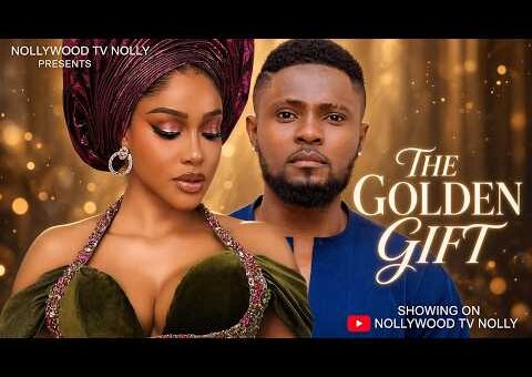 The Golden Gift | Uche Montana, Sam Maurice | Full 2026 Latest New Nigerian Movie
