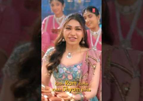 Kabhi Ram Banke Kabhi Shyam Banke: Tulsi Kumar | Payal Dev | Manoj Muntashir | Bhushan Kumar