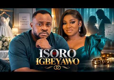 ISORO IGBEYAWO – Yoruba Movie 2026 Drama – Odunlade Adekola, Mide Martins, Bolaji Amusan