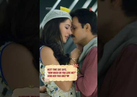 Azhar: Bol Do Na Zara 🌹 | Emraan Hashmi | Nargis Fakhri | Armaan Malik | Amaal Mallik