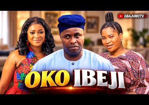 OKO IBEJI – Latest Yoruba Movie 2026 Starring FEMI ADEBAYO | KEHINDE ADEYOJU