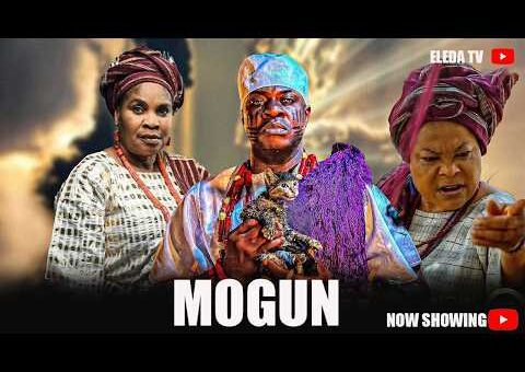 MOGUN – Latest Yoruba Movie 2026 Drama; Odunlade Adekola, Moji Afolayan, Olayiwola Karimu Adepoju