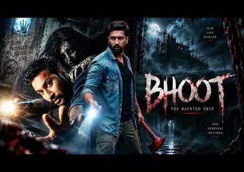 Bhoot Full Movie | Vicky Kaushal | The Haunted Ship | Hindi Horror Movie | Supernatural Thriller