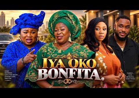 IYA OKO BONFITA – Yoruba Movie 2026 Drama – Wunmi Toriola, Kiki Bakare, Kemi Apesin, Fausat Balogun