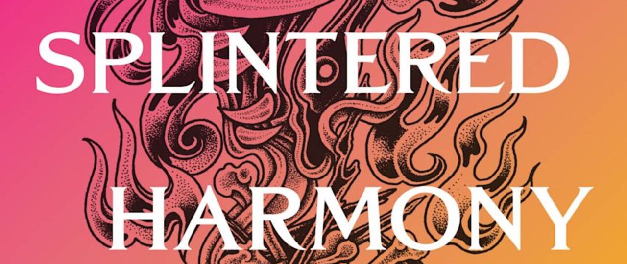 A Court of Splintered Harmony Review: Mixed Fan Reactions