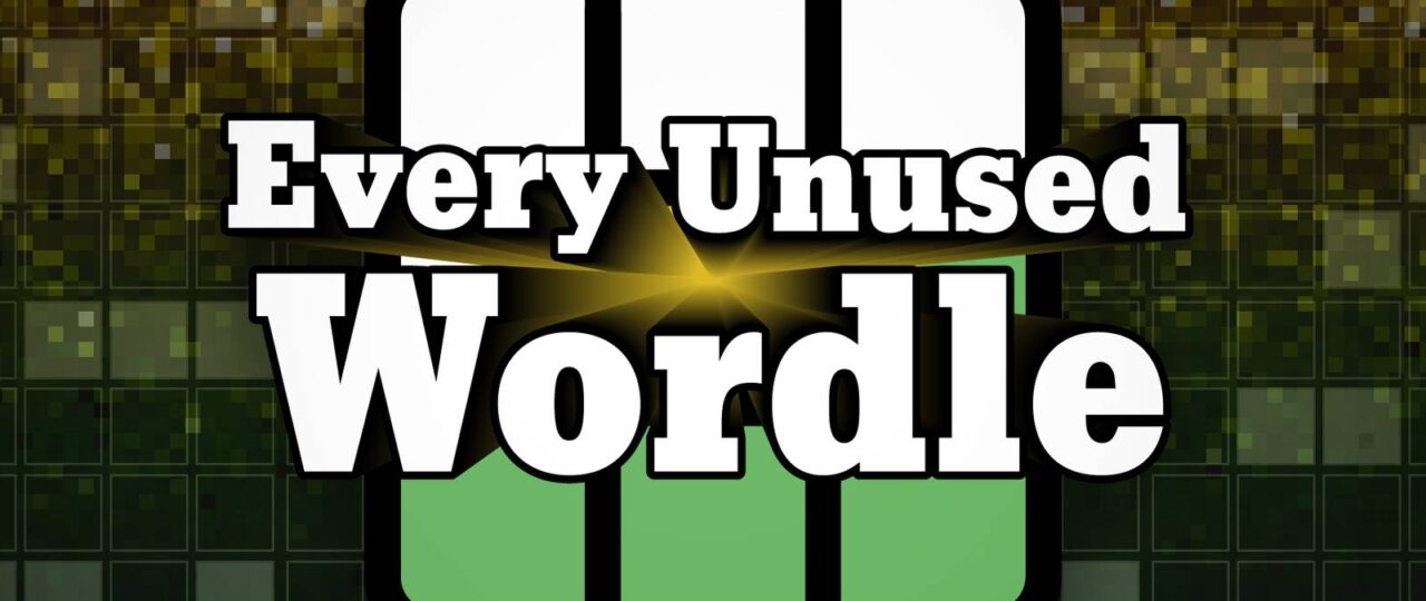 5 Letter Words Wordle Hasn't Used Yet (Updated Daily)