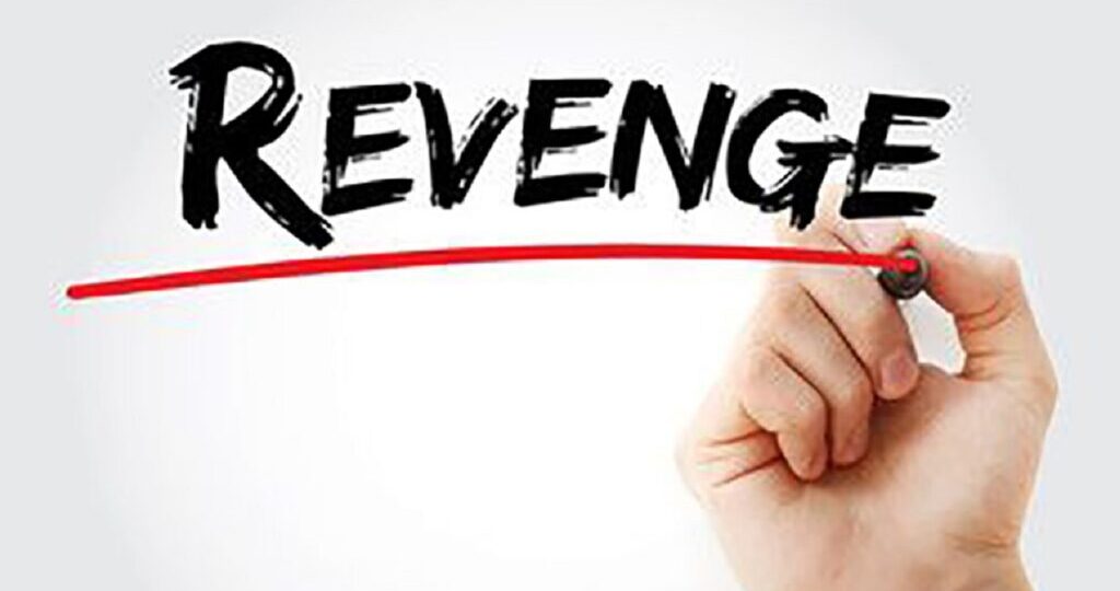 When revenge could be therapeutic!