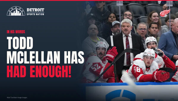 Todd McLellan Admits Red Wings’ Off-Ice Drama Has Become a Distraction