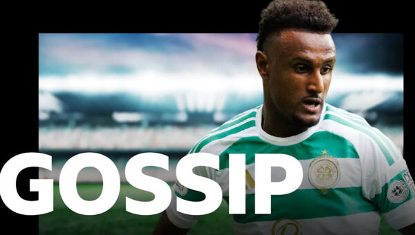 Celtic’s Hassan misses Egypt match – gossip