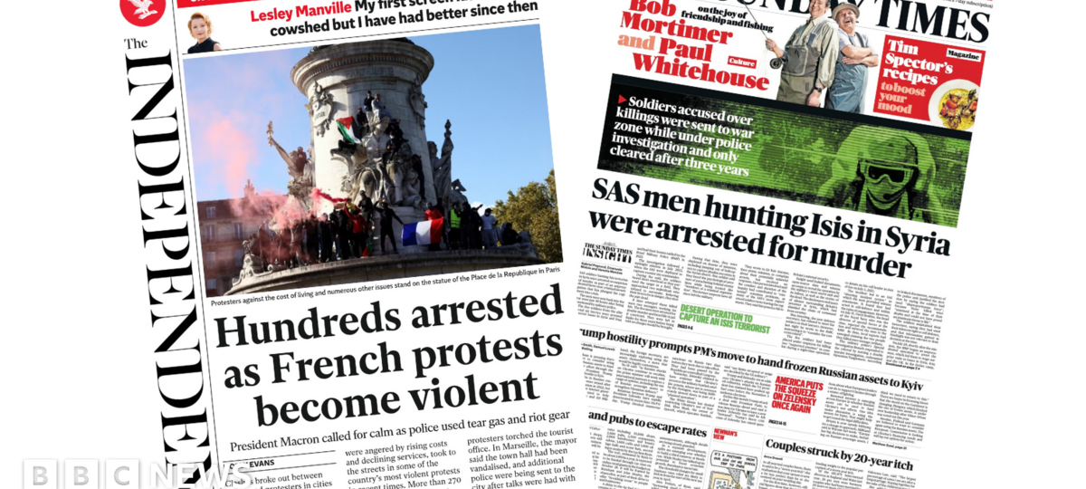 The Papers: 'French protests become violent' and SAS men 'arrested for murder'
