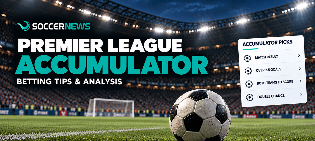 October 17th: Saturday’s Premier League Accumulator – 4/1 Special, Betting Tips & Analysis