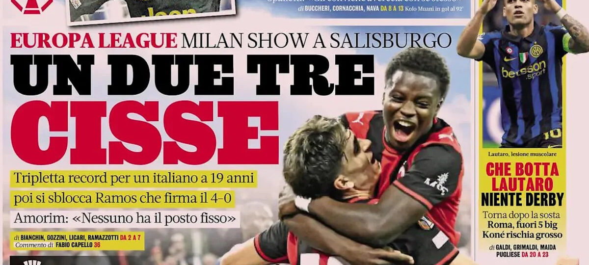 Today’s Papers – Cissé makes history, Lautaro shocks Inter