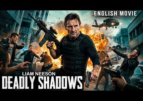 Liam Neeson In DEADLY SHADOWS | A Secret Agent Uncovers a Deadly Conspiracy |Hollywood Action Movie!