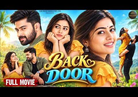 Back Door – New Released Superhit Love Story Hindi Movie | Poorna & Teja Tripurana | New Movie