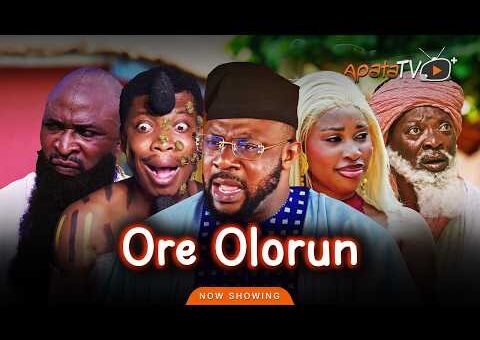 Ore Olorun Latest Yoruba Movie 2026 Drama| Odunlade Adekola, Apa, Fatai Odua, Yetunde Barnabas