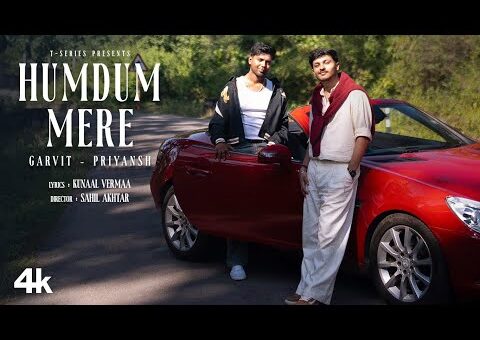HUMDUM MERE (Official Video): Garvit-Priyansh | Kunaal Verma | New Hindi Song | T-Series