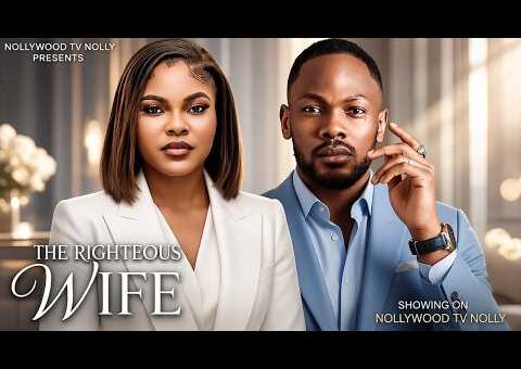 The Righteous Wife | Sarian Martins, Daniel Etim | Full 2026 Latest New Nigerian Movie