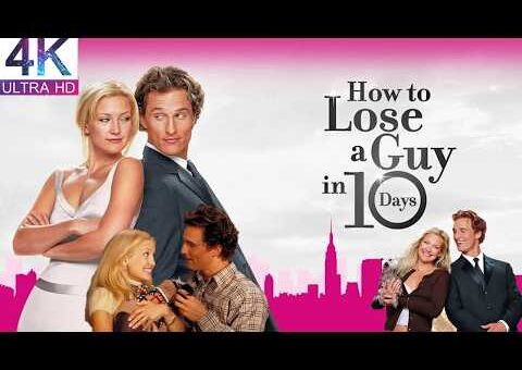 How to Lose a Guy in 10 Days (2003) Movie || Kate Hudson || Action Movie Review And Facts