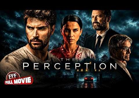 THE PERCEPTION | A tense Marriage Collapse turns into a Mind-Bending Thriller | Full Movie HD