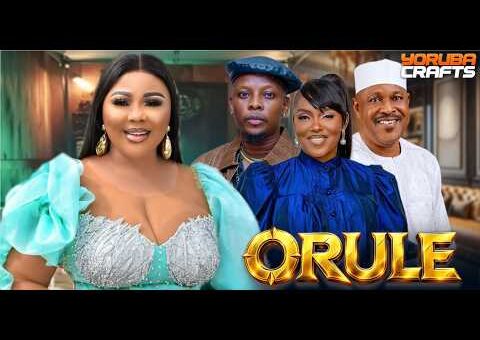 ORULE Latest Yoruba Movie 2026 | Ayo Olaiya | Wumi Ajiboye | Biola Adebayo | Allwell Adeola