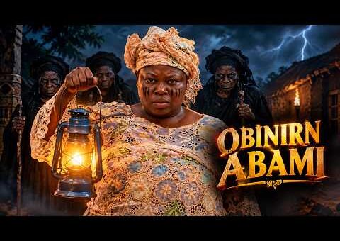 OBINRIN ABAMI | KEMI APESIN | APA | ITELE | PEJU OGUNMOLA | 2026 Latest Trending Yoruba Full Movie
