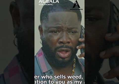 AGBALA Now Showing On @apankufortv1071 ​